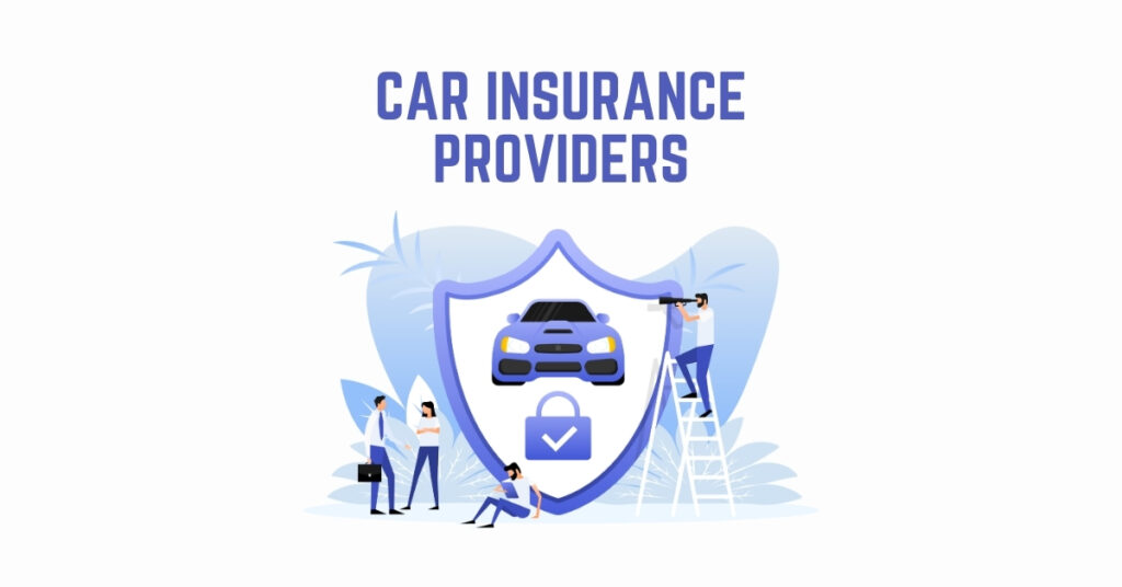 Best Car Insurance Providers